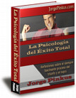 La Psicologa del Exito Total, por Jorge Pinkus
